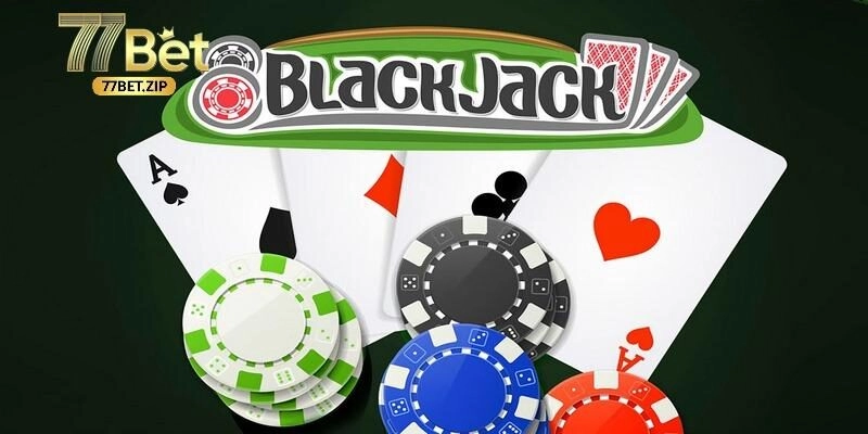 Blackjack là gì?